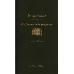 Le chocolat dix facons de le preparer