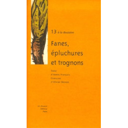 13 à la douzaine fanes epluchures et trognons
