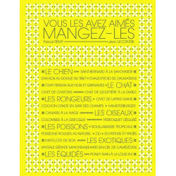 Vous les avez aimés mangez-les