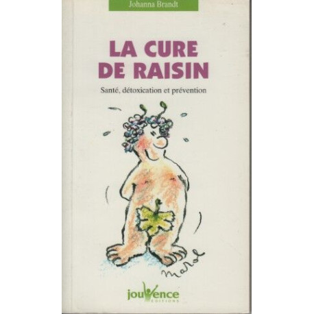 La cure de raisin