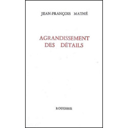 Agandissement des détails