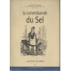 La contrebande du sel... qui mène aux galères