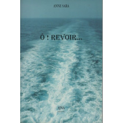 Ô ! Revoir