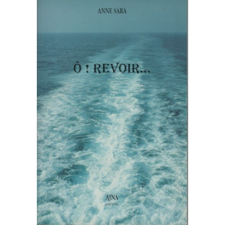 Ô ! Revoir