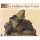 La sculpture dans l ouest