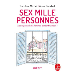 Sex mille personnes: A quoi pensent les femmes pendant l'amour