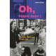 Oh Hippie Days ! : Carnets américains (1966-1969)