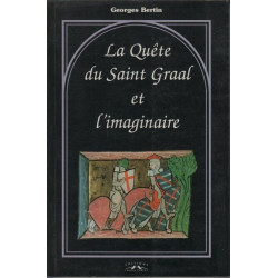 La Quête du Saint Graal et l'imaginaire