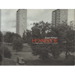 Hexagone: Tome 1 Le paysage fabriqué Le paysage périurbain et de...
