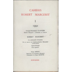Cahiers Robert Margerit tome 1 1992