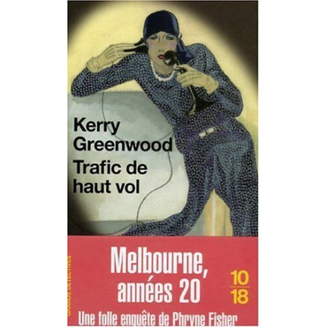 Trafic de haut vol
