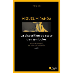 LA DISPARITION DU COEUR DES SYMBOLES