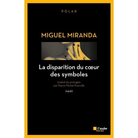 LA DISPARITION DU COEUR DES SYMBOLES