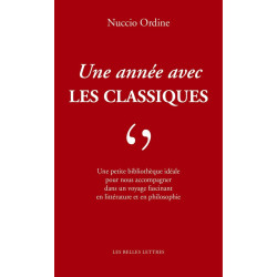 Une Annee Avec Les Classiques (Romans Essais Poesie Documents)