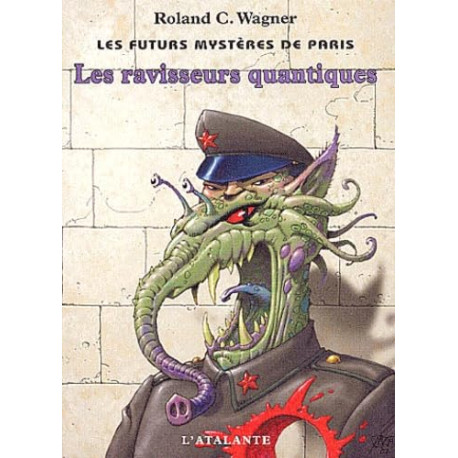Les ravisseurs quantiques les futurs mysteres de paris