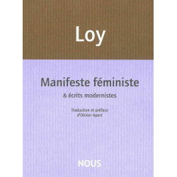 Manifeste féministe: et écrits modernistes