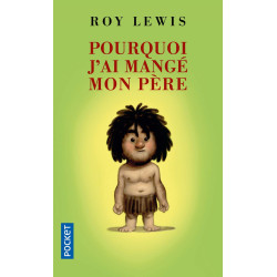Pourquoi j'ai mangé mon père