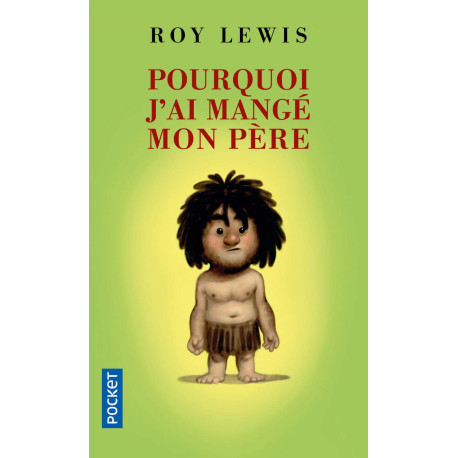 Pourquoi j'ai mangé mon père