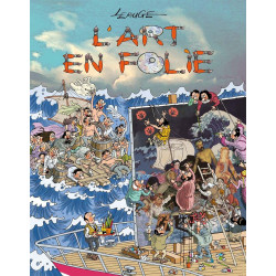 L'art en folie