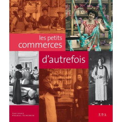 Les petits commerces d'autrefois