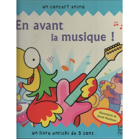 En avant la musique ! un concert animé