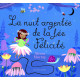 La nuit argentée de la fée Félicité