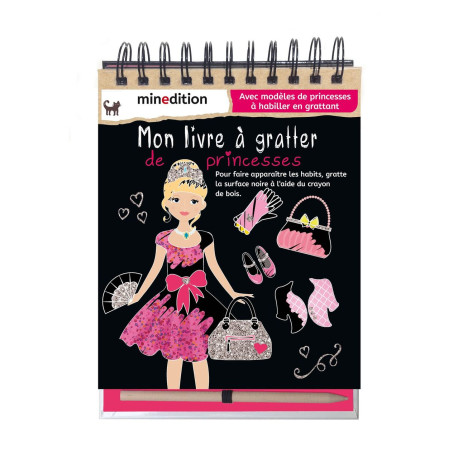 MON LIVRE A GRATTER DES PRINCESSES: Avec modèles de princesses à...