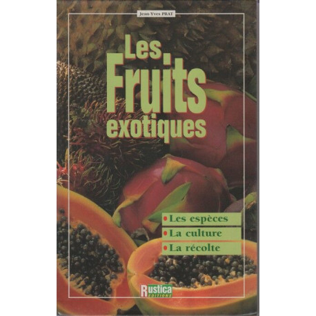 Les fruits exotiques
