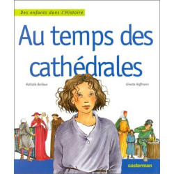 Au temps des cathedrales