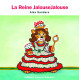La Reine JalouseJalouse