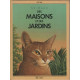 LES ANIMAUX DES MAISONS ET JARDINS