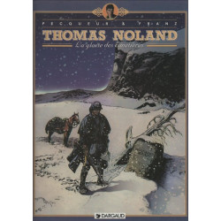 Thomas Noland - Tome 1 - La Glaise des cimetières