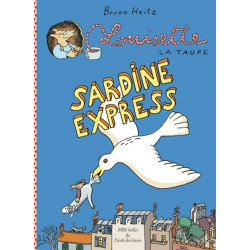louisette la taupe sardine express