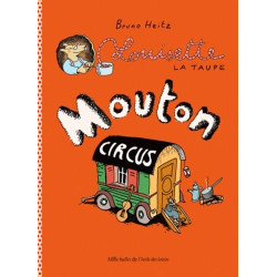 Louisette la taupe - Mouton Circus