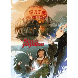 Le rêve du papillon - Tome 2 - Stupides stupides