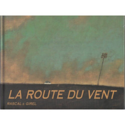La Route du vent
