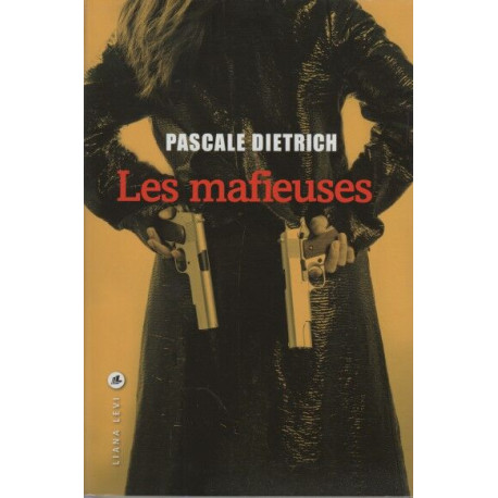 Les mafieuses