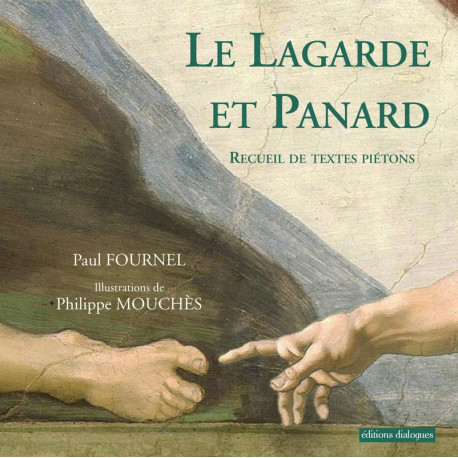 Le Lagarde et Panard Recueil de textes piétons de la littérature...
