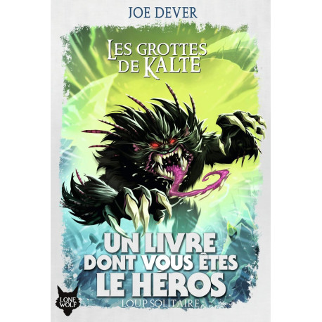 Loup solitaire 3/Les grottes de Kalte