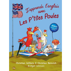 J'apprends l'anglais avec les P'tites Poules