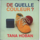 De quelle Couleur ? suivi de 1 2 3