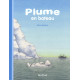PLUME EN BATEAU