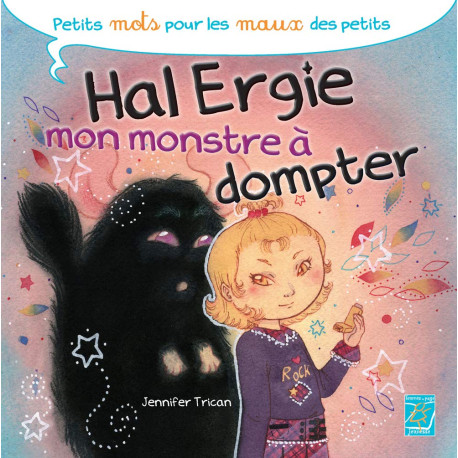 Hal Ergie mon monstre à dompter