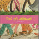Tous des animaux