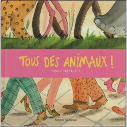Tous des animaux
