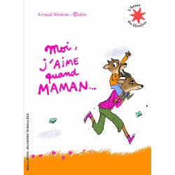 Moi j'aime quand maman