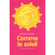 comme le soleil