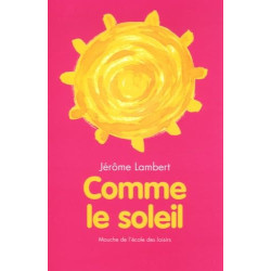 comme le soleil