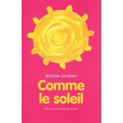 comme le soleil