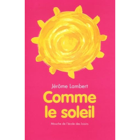 comme le soleil